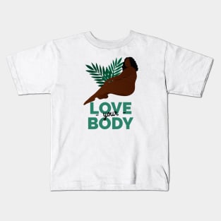 Love Your Body! I Accept and Love Myself As I Am Kids T-Shirt